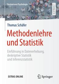 Thomas Schäfer: Methodenlehre und Statistik