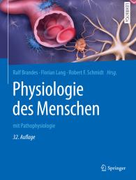 Ralf Brandes, Florian Lang, Robert F. Schmidt: Physiologie des Menschen