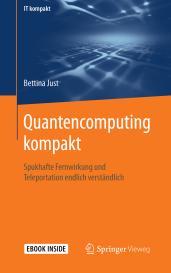 Bettina Just: Quantencomputing kompakt