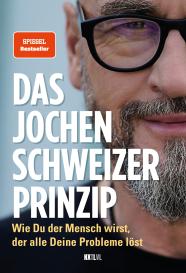 Jochen Schweizer: Das Jochen-Schweizer-Prinzip