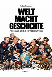 Salim Samatou: WELT MACHT GESCHICHTE