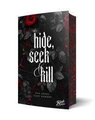 Black Edition, Eva Abyss, Cory Banner: Hide, Seek & Kill