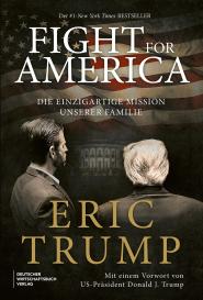 Eric Trump: Fight for America