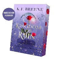Sabrina Siemons, von Morgen Verlag, K.F. Breene: A Kingdom of Ruin - Spicy Enemies to Lovers Romantasy