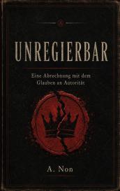 A. Non: Unregierbar