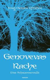 Jörg-Heiner Möller: Genovevas Rache