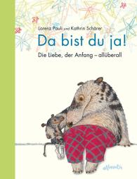 Lorenz Pauli, Kathrin Schärer: Da bist du ja!