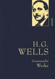 Jan Strümpel, H. G. Wells: H. G. Wells, Gesammelte Werke