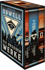 George Orwell: George Orwell, Die großen Werke. Farm der Tiere, 1984, Die großen Essays. Im Schuber