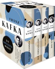Franz Kafka: Franz Kafka, Die großen Werke (Die Erzählungen - Der Verschollene - Der Prozess - Das Schloss) (4 Bände im Schuber)