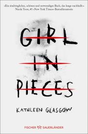 Kathleen Glasgow: Girl in Pieces