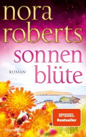 Uta Hege, Nora Roberts: Sonnenblüte