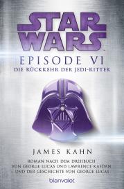 James Kahn, Lawrence Kasdan, George Lucas: Star Wars™ - Episode VI - Die Rückkehr der Jedi-Ritter
