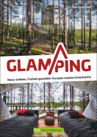Julia Schattauer: Glamping