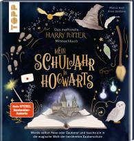 Anne Stettner, Marisa Hart: Das inoffizielle Harry-Potter-Mitmachbuch - Mein Schuljahr in Hogwarts