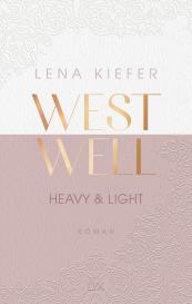 Lena Kiefer: Westwell - Heavy & Light
