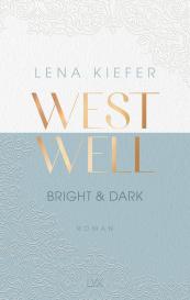 Lena Kiefer: Westwell - Bright & Dark