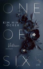 Kim Nina Ocker: One Of Six - Vertrauen