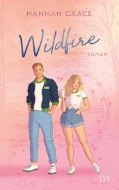 Hannah Grace: Wildfire