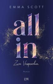 Inka Marter, Emma Scott: All In - Zwei Versprechen: Special Edition