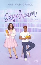 Bianca Dyck, Hannah Grace: Daydream