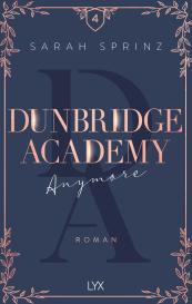 Sarah Sprinz: Dunbridge Academy - Anymore