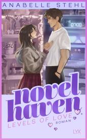 Anabelle Stehl: Novel Haven - Levels of Love