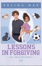 Maike Hallmann, Selina Mae: Lessons in Forgiving