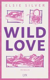 Katia Liebig, Elsie Silver: Wild Love
