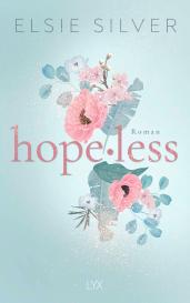 Maike Hallmann, Elsie Silver: Hopeless