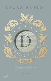 Laura Kneidl: The Darlington - Ethan & Grace