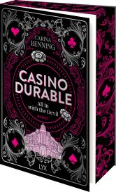 Carina Benning: Casino Durable - All in with the Devil