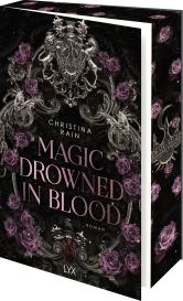Christina Rain: Magic Drowned in Blood