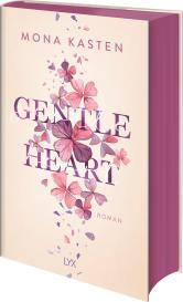 Mona Kasten: Gentle Heart
