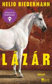 Nelio Biedermann: Lázár