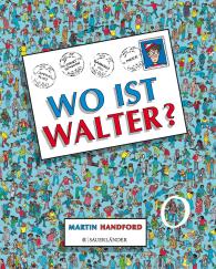Martin Handford: Wo ist Walter?