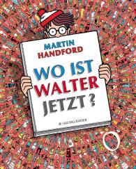 Martin Handford: Wo ist Walter jetzt?