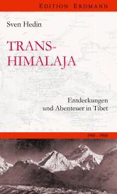 Sven Hedin, Sven Ballenthin: Transhimalaja