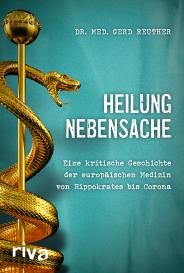 Gerd Dr. Reuther, Gerd Reuther: Heilung Nebensache