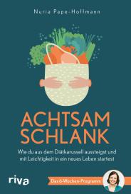 Nuria Pape-Hoffmann: Achtsam schlank