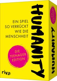 Emma Hegemann: Humanity – Ein Spiel so verrückt wie die Menschheit: Die Teenager-Edition