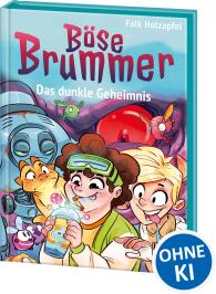Falk Holzapfel: Böse Brummer (Band 2) - Das dunkle Geheimnis