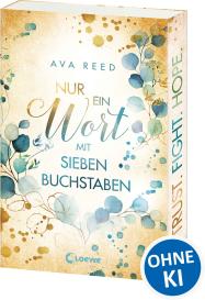 Ava Reed: Nur ein Wort mit sieben Buchstaben