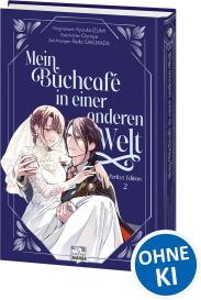 Reiko Sakurada, Dorothea Überall, Loewe Manga, Kyouka Izumi, Oumiya: Mein Buchcafé in einer anderen Welt Perfect Edition 02