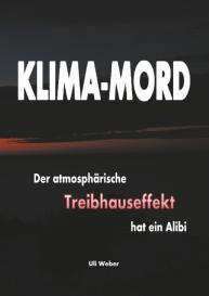 Uli Weber: Klima-Mord