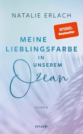 Natalie Erlach: Meine Lieblingsfarbe in unserem Ozean