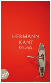 Hermann Kant: Die Aula