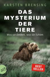 Karsten Brensing: Das Mysterium der Tiere