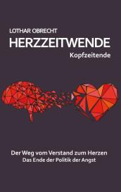 Lothar Obrecht: Herzzeitwende