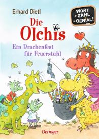 Erhard Dietl: Die Olchis. Ein Drachenfest für Feuerstuhl